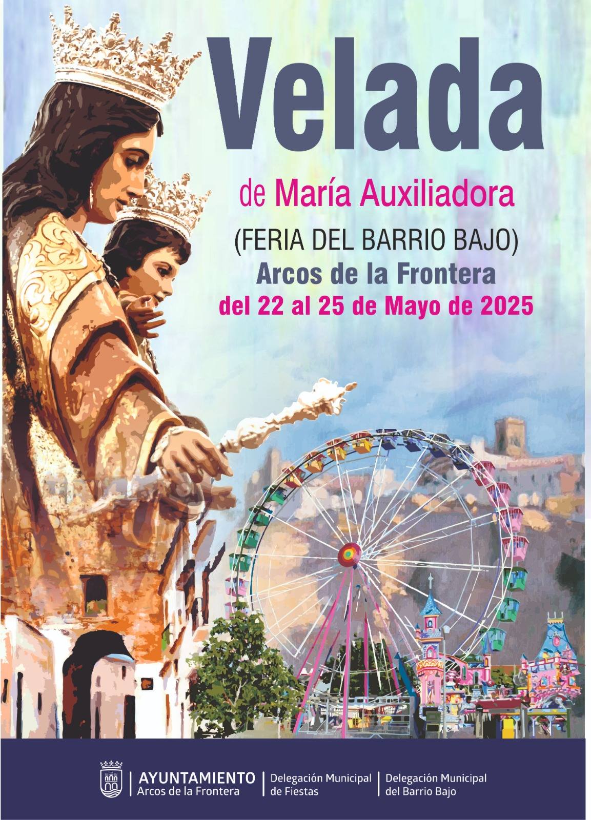 Se celebra del 22 al 25 de mayo en la zona del Barrio Bajo. Es la velada con más años de tradición en Arcos de la Frontera.
