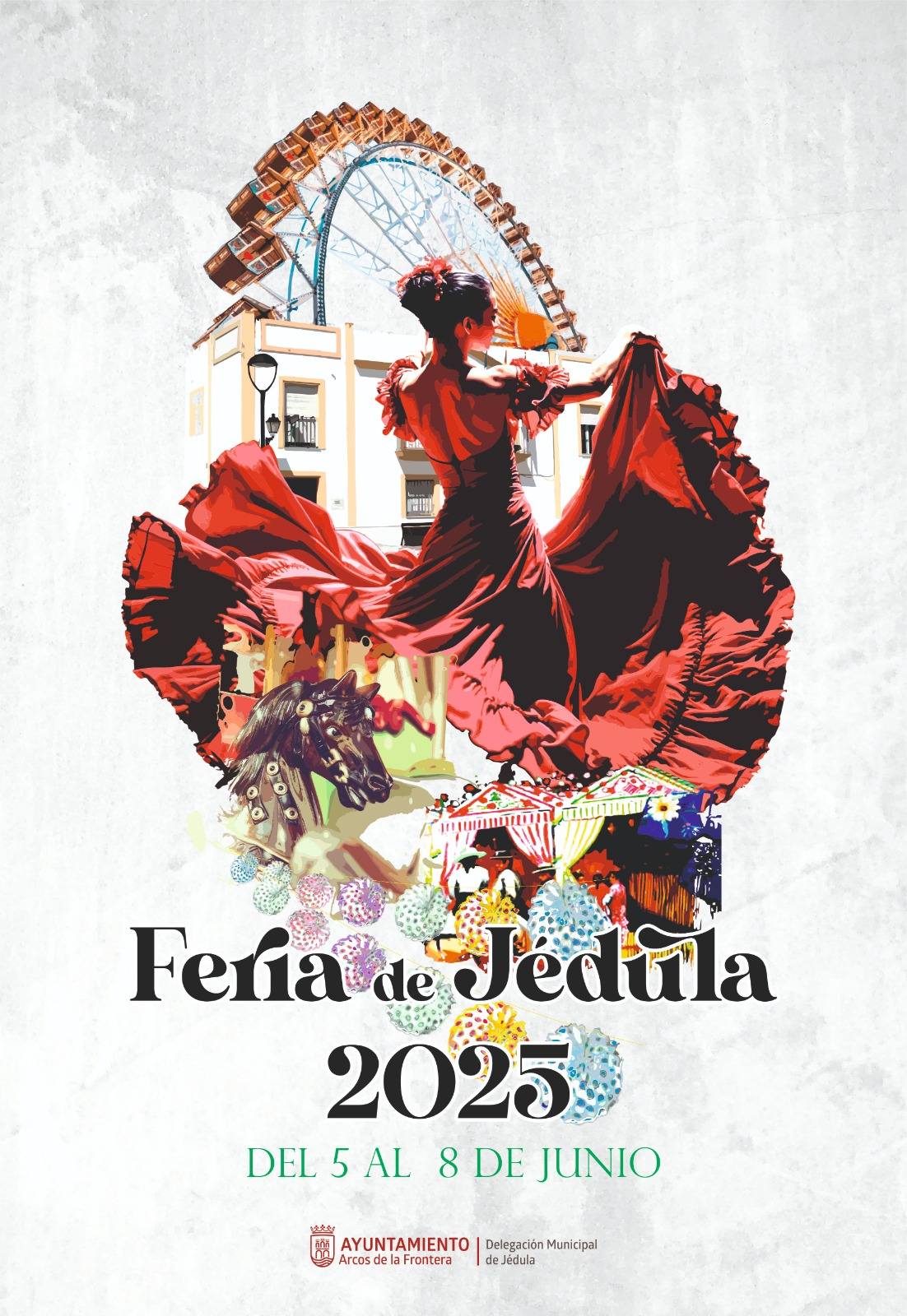 La Feria de Jédula 2025 contará con una programación diversa que se extenderá desde el lunes 2 hasta el domingo 8 de junio