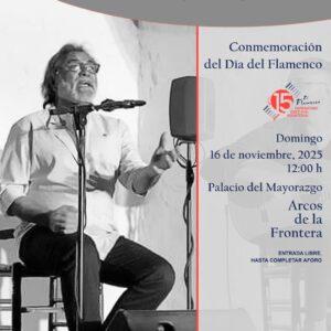 Con motivo de los 15 años de la conmemoración del Día del Flamenco, rendimos tributo a uno de los grandes referentes del cante arcense, Manuel Amaya “El Marcelo”.