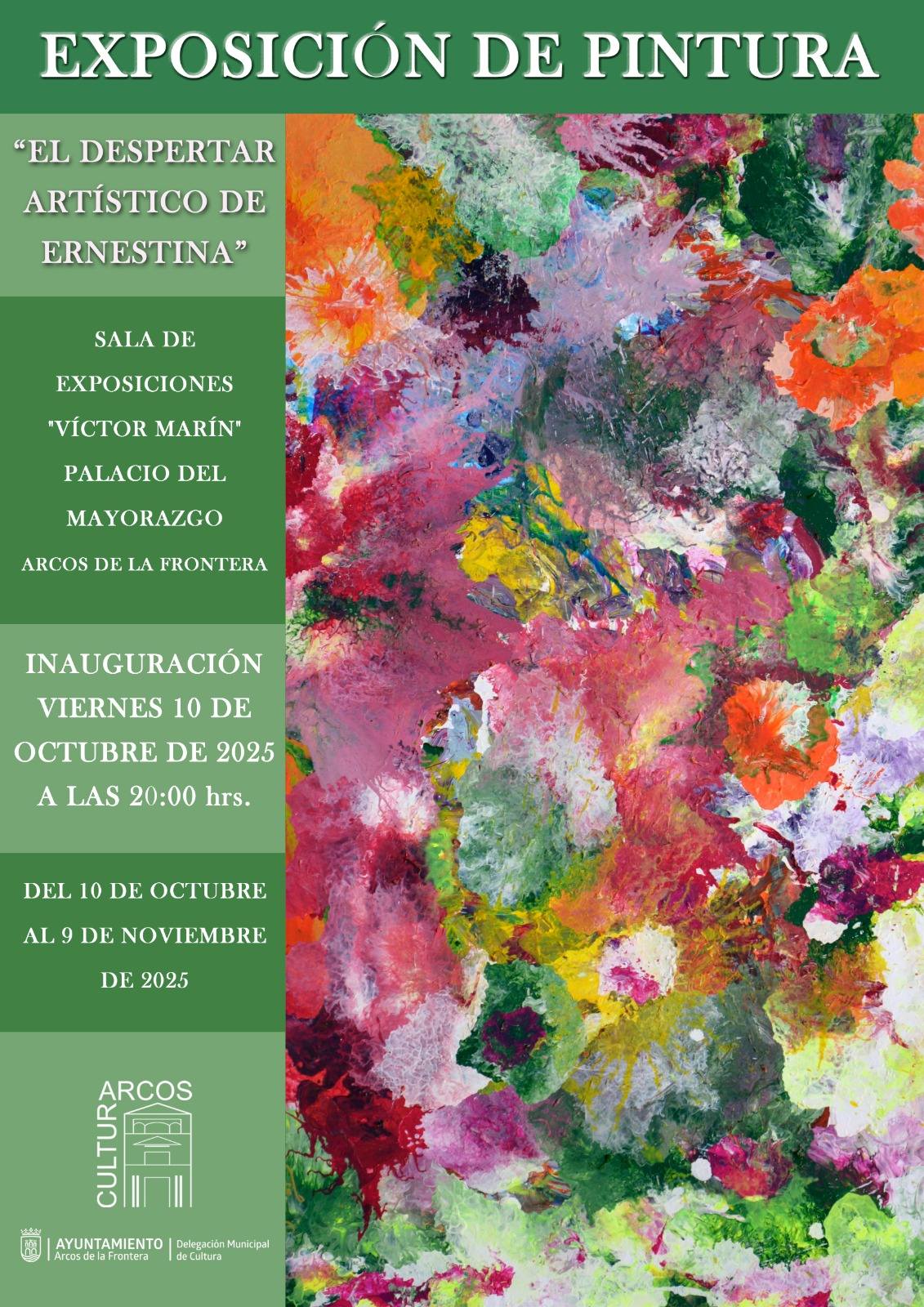 La Delegación de Cultura del Ayuntamiento de Arcos ha presentado una nueva cita con el arte en la sala de exposiciones del Palacio del Mayorazgo. En esta ocasión, la protagonista es la artista Ernestina del Valle González Sánchez, quien inaugura su primera exposición pictórica titulada “El despertar artístico de Ernestina”, una muestra inspirada en la belleza y la esencia de Arcos.