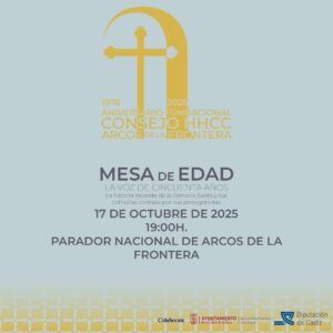 El Consejo Local de Hermandades y Cofradías Arcos de la Frontera continúa con su programa de actos conmemorativos del cincuentenario de su fundación, con la celebración de una interesante mesa redonda bajo el título “Mesa de Edad. La voz de cincuenta años. La historia reciente de la Semana Santa y sus cofradías contada por sus protagonistas”.
