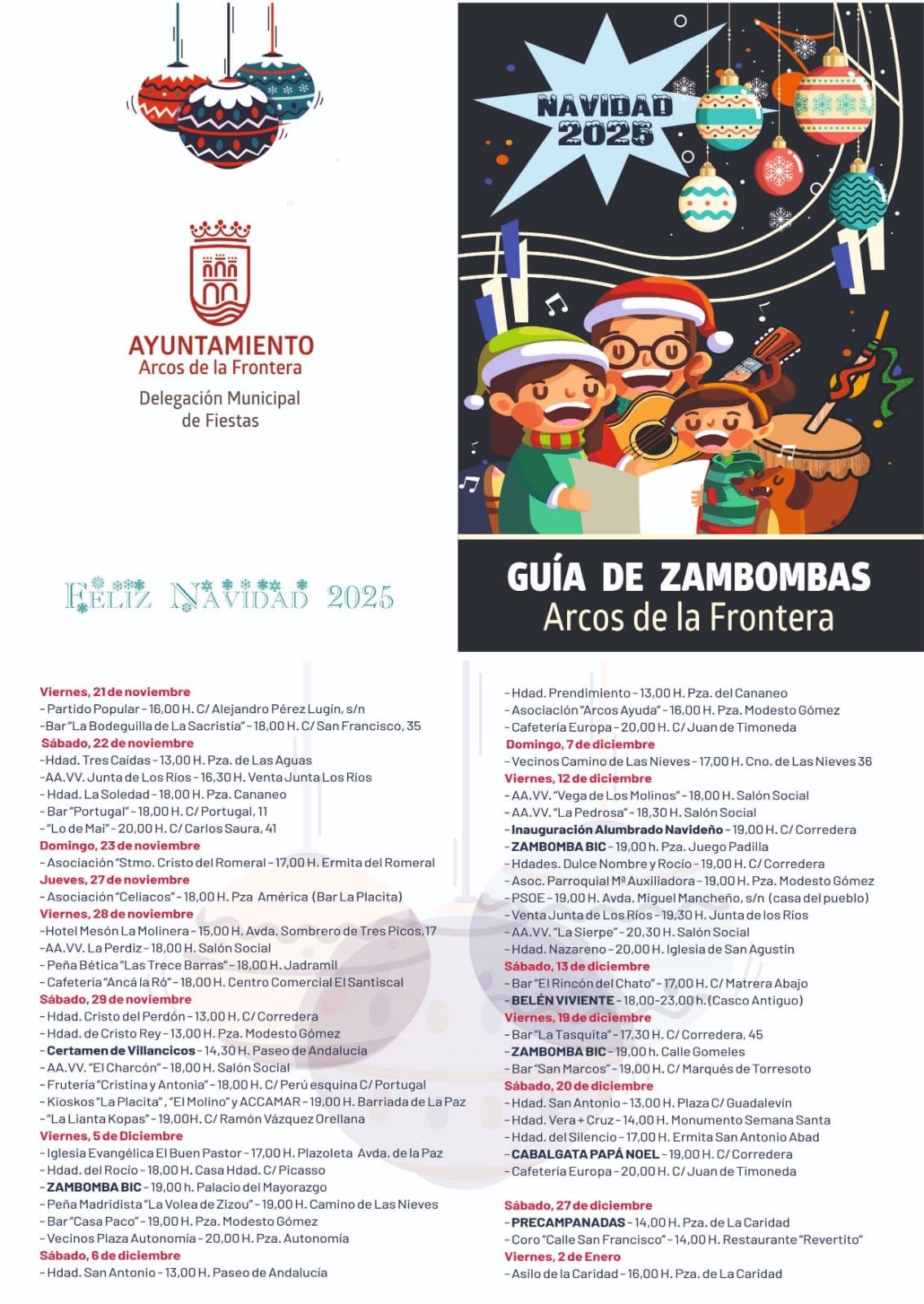 El delegado de Fiestas del Ayuntamiento de Arcos de la Frontera, Fran Pérez, ha presentado la Guía de Zambombas de Arcos, disponible ya en formato digital y en papel. En los próximos días comenzará su distribución por comercios y establecimientos del municipio.
