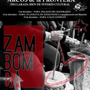 Arcos de la Frontera se prepara para volver a disfrutar con una de sus tradiciones más queridas: las Zambombas BIC, declaradas Bien de Interés Cultural y convertidas ya en un referente de la Navidad en la Sierra de Cádiz.