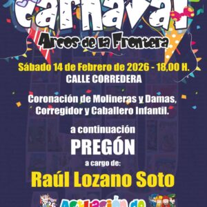 Acude a disfrutar de todos los actos del carnaval 2026 en Arcos de la Frontera