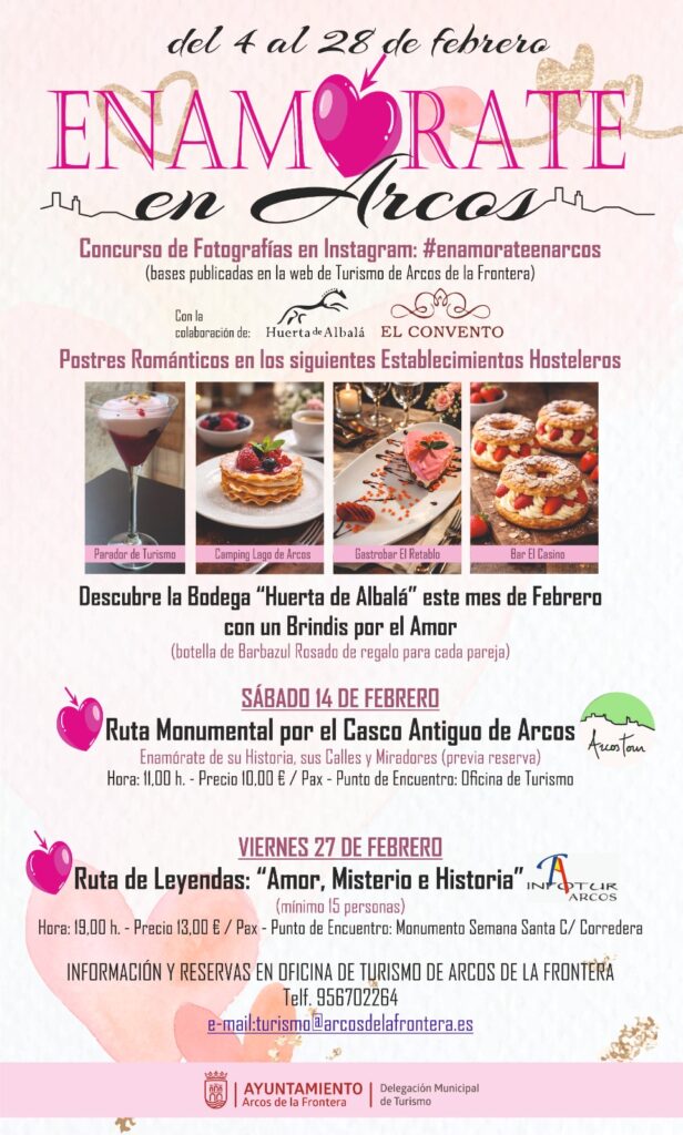 La campaña “Enamórate en Arcos” se desarrollará del 4 al 28 de febrero, con una completa programación pensada para disfrutar del romanticismo, la gastronomía y la historia de Arcos de la Frontera.