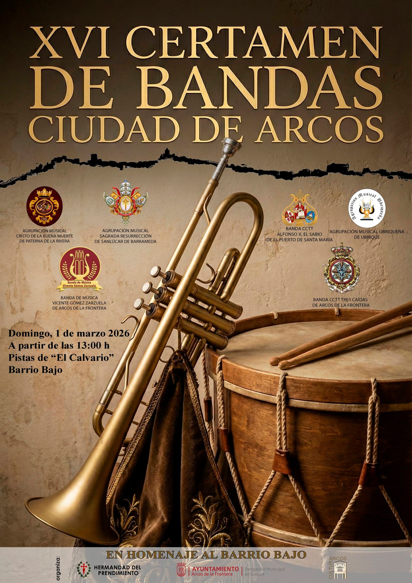 La Hermandad del Prendimiento de Arcos de la Frontera, en colaboración con el Ayuntamiento, celebrará el próximo domingo 1 de marzo la décimo sexta edición del Certamen de Bandas de Música Cofrade ‘Ciudad de Arcos’, que este año se trasladará de forma excepcional al barrio de María Auxiliadora, en el Barrio Bajo, como gesto de apoyo a las familias afectadas por el reciente temporal.