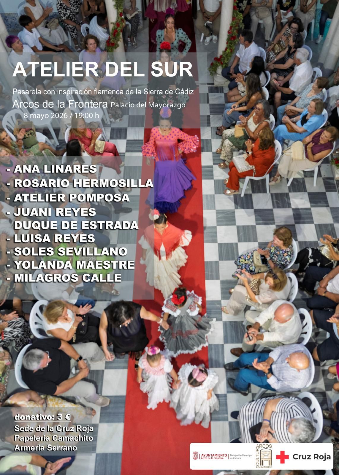 La pasarela contará con la participación de diseñadores de Arcos, la provincia de Cádiz y otros puntos de Andalucía, entre los que se encuentran Ana Linares, Rosario Hermosilla, Juan y Reyes Duque de Estrada, Luisa Reyes, Sole Sevillano, Yolanda Maestre y Milagros Calle.
