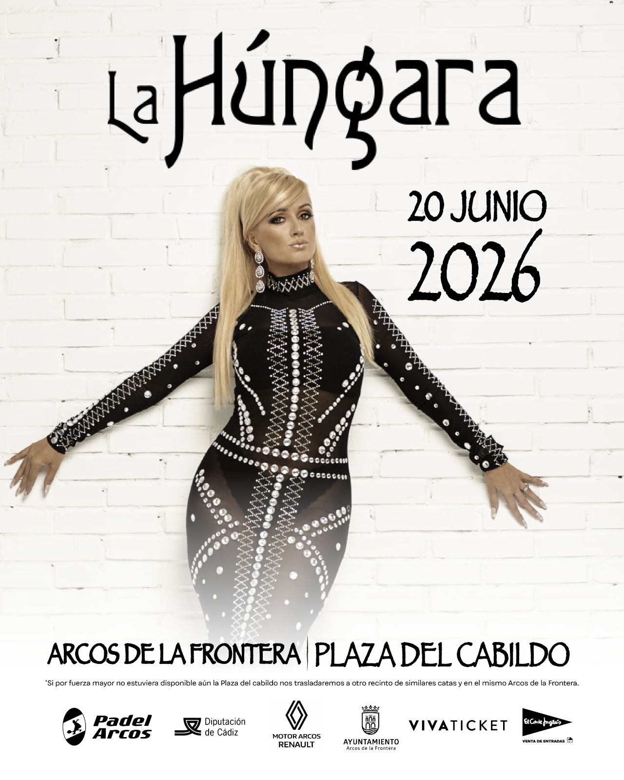 La noche del 20 de junio promete estar llena de emoción, alegría y grandes recuerdos con la actuación de La Húngara en la Plaza del Cabildo de Arcos de la Frontera.