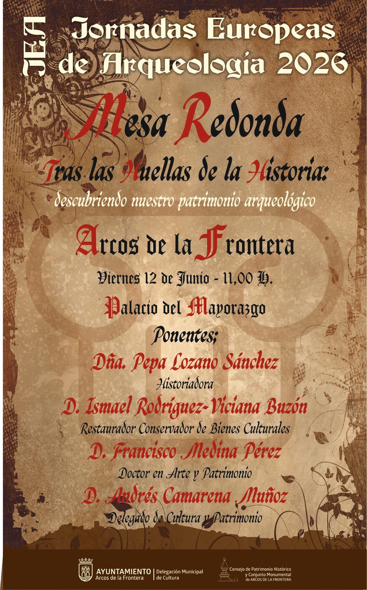 La Delegación municipal de Patrimonio anuncia una serie de mesas redondas para el viernes 12 de junio, a las 11.00 horas, con motivo de Las Jornadas Europeas de Arqueología.