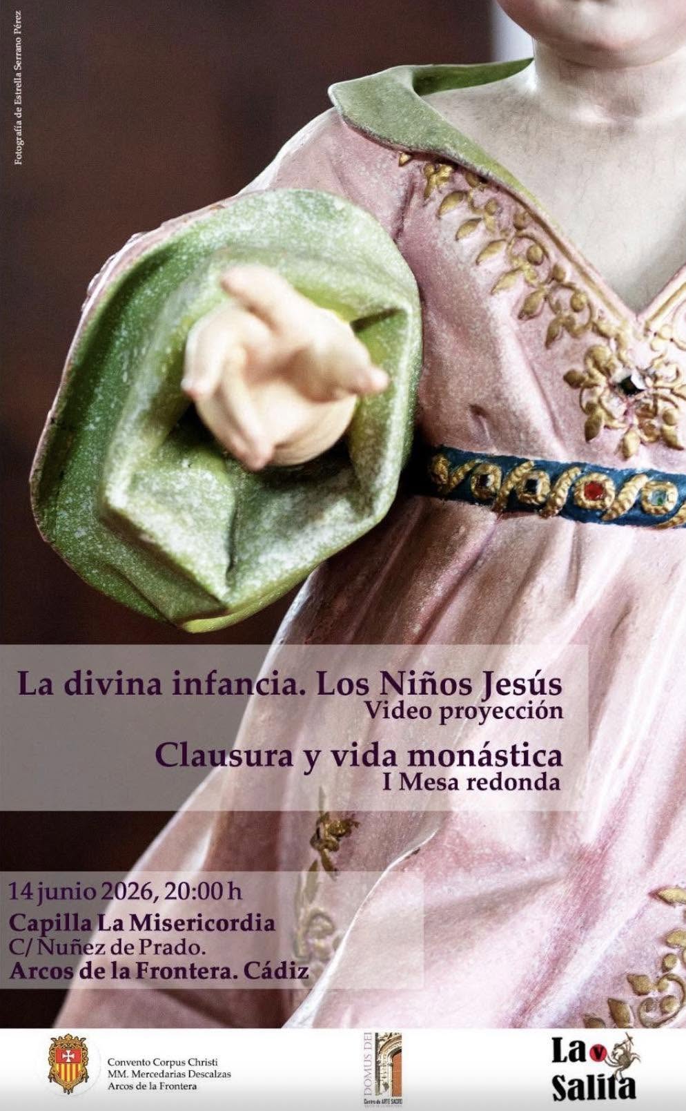 l Colectivo La Salita Arte y La Salle Fundación Moreno Bachiller (FMB), en colaboración con el Centro de Arte Sacro Domus Dei de las parroquias de San Pedro y Santa María, culminarán este próximo fin de semana el ciclo de actividades culturales desarrollado durante los últimos meses con la presentación del documental “La divina infancia. Los Niños Jesús” y una mesa redonda dedicada a la clausura y la espiritualidad en el siglo XXI.