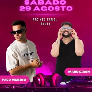 El Festival de la Juventud 2026 llevará la música de Paco Moreno y Manu Girón al Recinto Ferial de Jédula el sábado 29 de agosto de 2026, a partir de las 23:30 horas, con una noche dirigida al público joven para bailar y disfrutar.