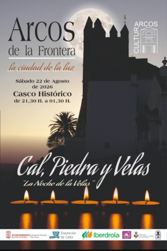 NOCHE VELAS 22 AGOSTO El próximo sábado 22 de agosto, se celebrará la cuarta edición de la programación de la Noche de la Cal, Piedra y Velas “La Noche de las Velas” en nuestro Casco Histórico Monumental de 21:30h a 01:30h.