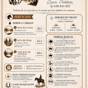El Santiscal Ecuestre en Arcos de la Frontera (Cádiz), dirigidas por Curro Calderón en el Centro Hípico Las Nieves, ofrecen paseos a caballo por la zona del lago, la playa y el pinar. Los precios van desde los 30 € hasta los 45 € según el itinerario.