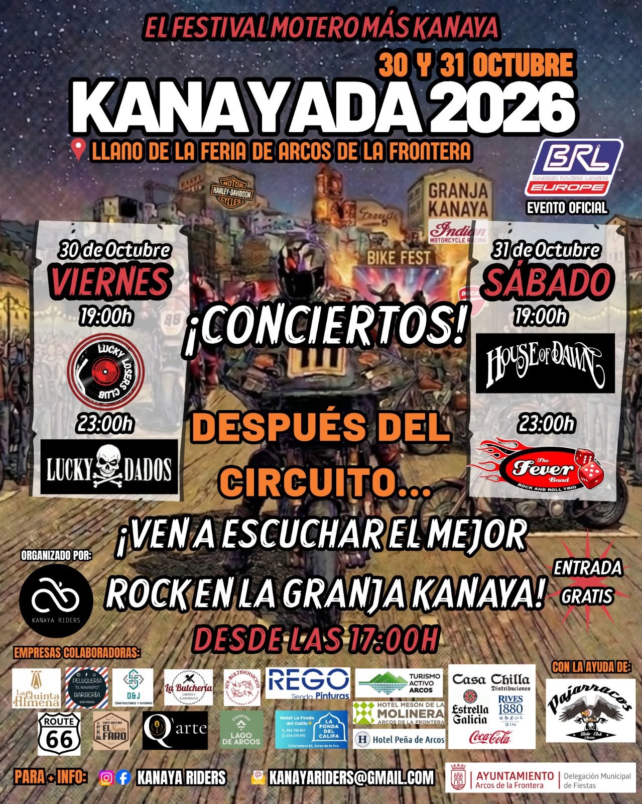 El próximo gran evento motero en Arcos de la Frontera es la Kanayada 2026, que se celebrará los días 30 y 31 de octubre de 2026 en el recinto ferial de la localidad.