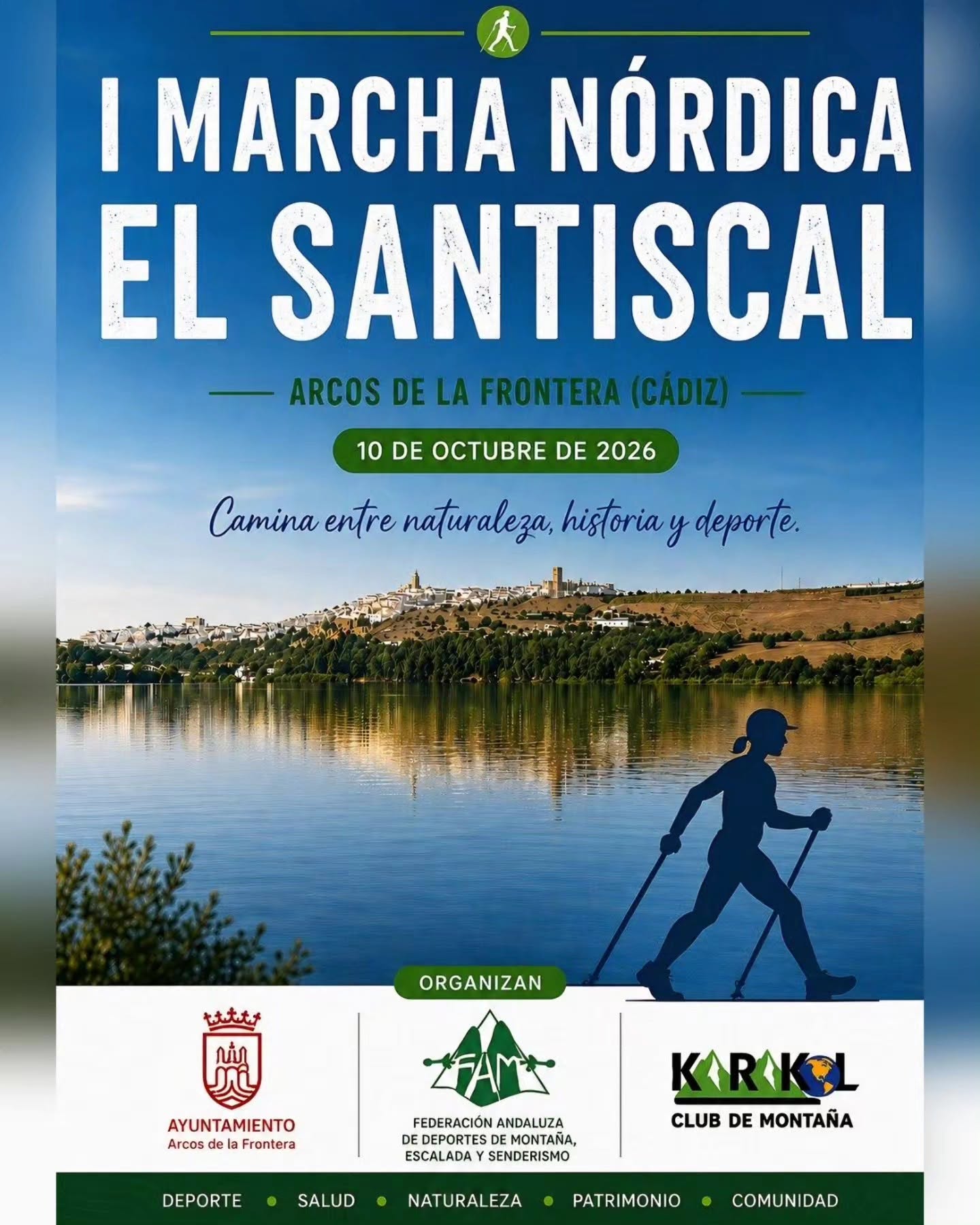 El Club de Montaña KARAKOL organiza la I Marcha Nórdica “El Santiscal”, que se celebrará este sábado 10 de octubre de 2026 en la urbanización El Santiscal (Arcos de la Frontera, Cádiz), con salida y llegada en la zona de la “Playita de Arcos”. Se trata de la IV Prueba de la Copa de Andalucía de Marcha Nórdica e incluye una categoría Open. La prueba forma parte de la Copa de Andalucía de Marcha Nórdica 2026 y se desarrollará bajo el control técnico y arbitral de la Federación Andaluza de Deportes de Montaña, Escalada y Senderismo.