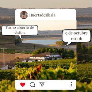 Turno de visitas a la Bodega Huerta Albalá el próximo viernes 9 de octubre a partir de las 17:00 h