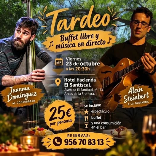 • Lugar: Hacienda El Santiscal (Avenida El Santiscal, 173, Arcos de la Frontera). • Horario: A partir de las 20:30 h. • Precio: 25 € por persona (incluye entrada al espectáculo musical, acceso al buffet libre de tapeo y una primera consumición en el bar). • Reservas: Se recomienda reservar con antelación llamando al 956 70 83 13.